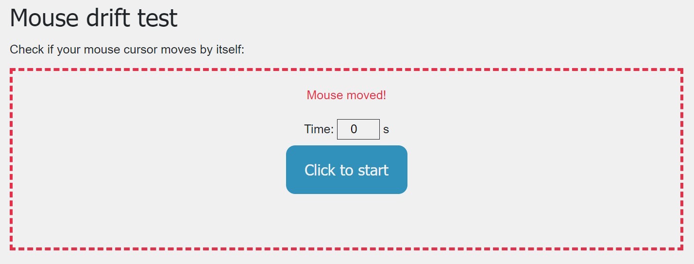 The Mouse Drift Test page showing the "Mouse moved!" message.