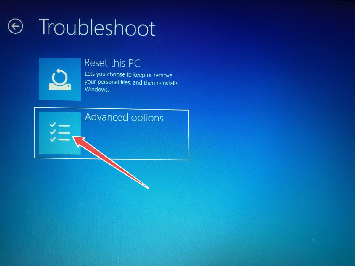 Clicking on "Advanced options" button under Troubleshoot in Recovery environment.