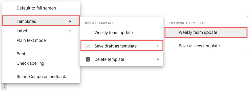 Overwrite Template in the Templates menu
